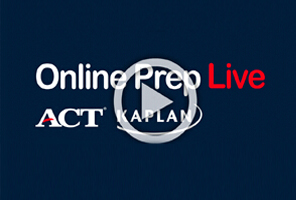 ACT官方,ACT考试,KAPLAN,ACT在线直播课程,ACTtestprep online